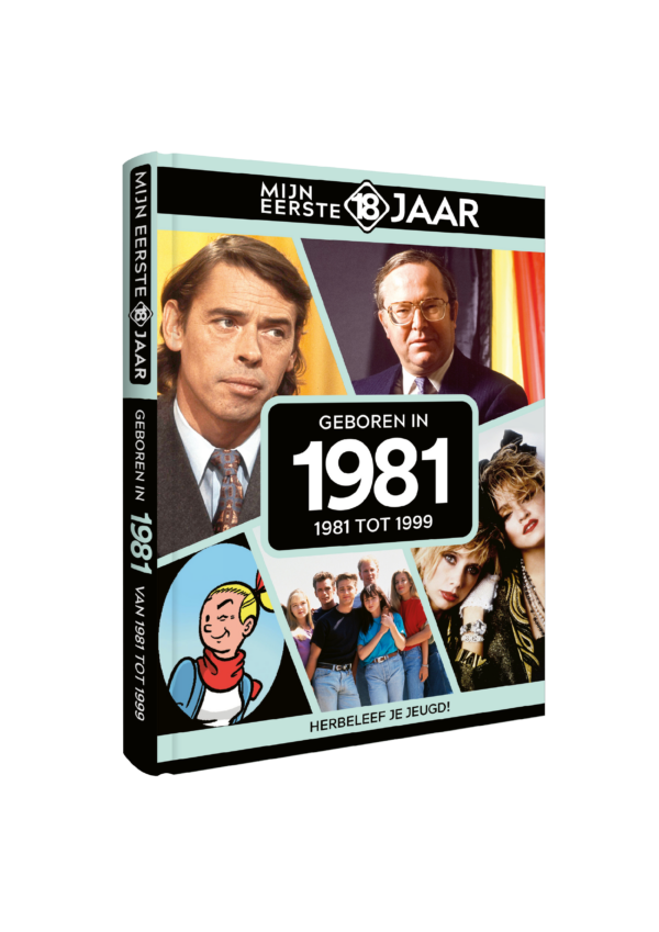 Mijn Eerste 18 Jaar 1981