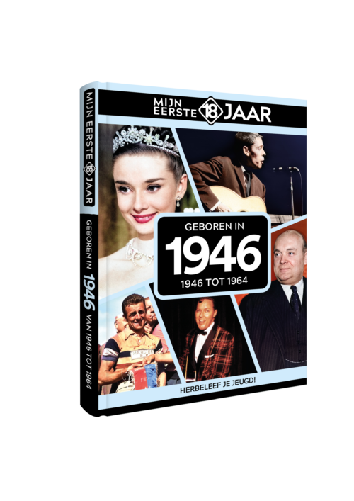 Mijn Eerste 18 Jaar 1946